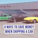 4 Ways to Save Money when Shipping a Car