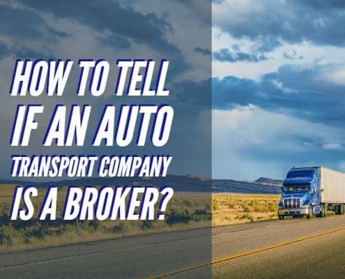 How to Tell if an Auto Transport Company is a Broker_