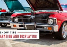 Car Show Tips: Preparation and Displaying