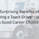 Surprising Benefits of Being a Truck Driver